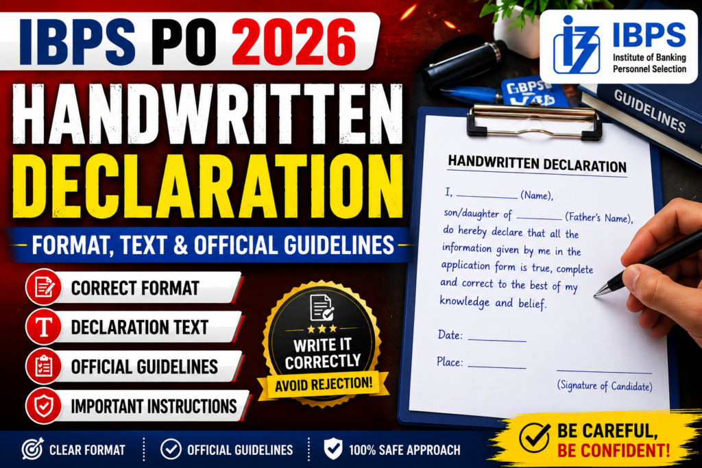 IBPS PO Handwritten Declaration guide showing the official declaration format, declaration text, writing guidelines, and a candidate writing the declaration for the IBPS PO online application.