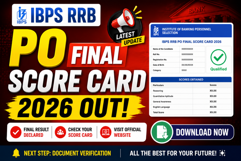 IBPS RRB PO Final Score Card 2026 Out download final marks score card official update