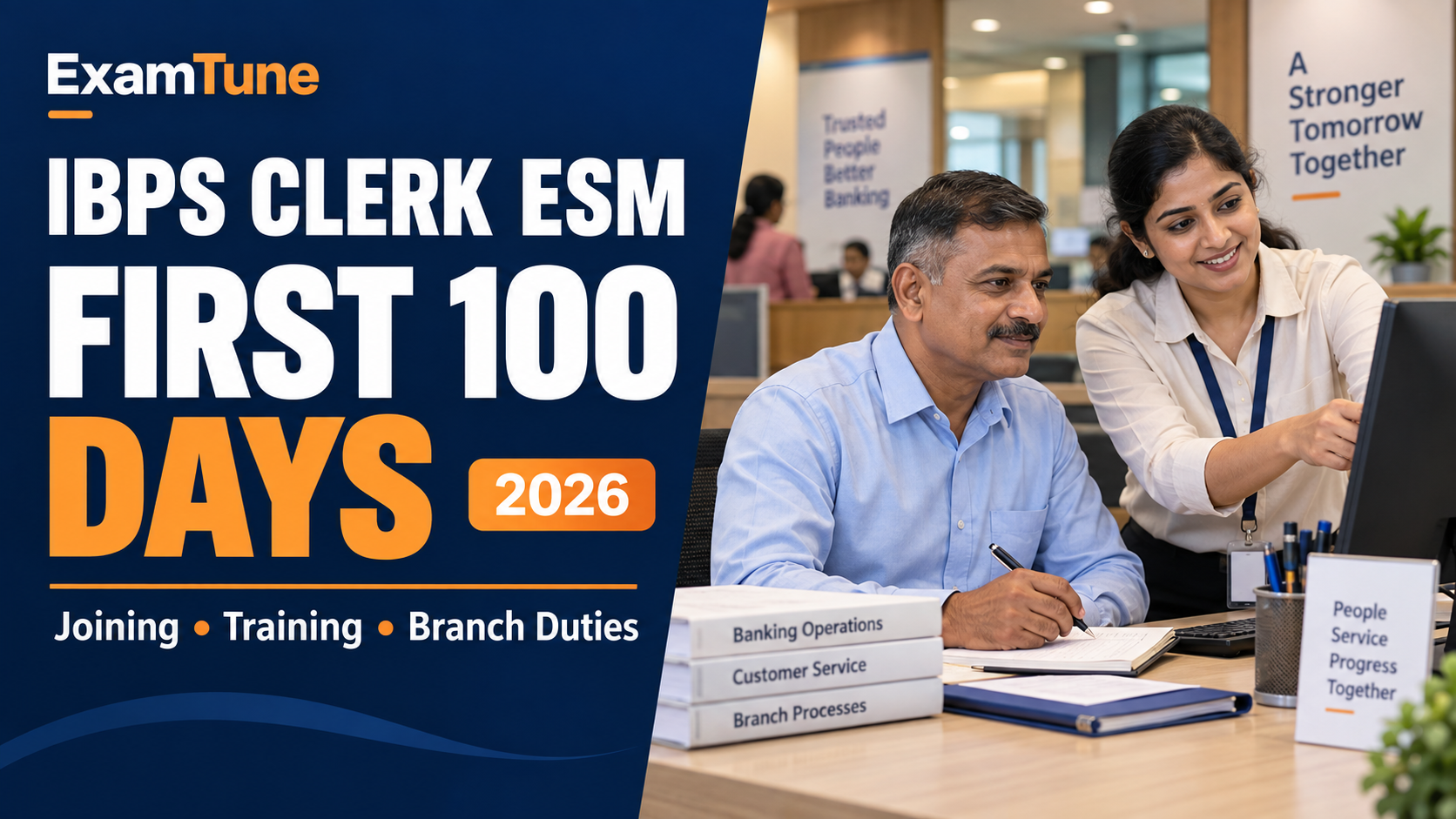 IBPS Clerk ESM First 100 Days 2026 – new employee learning bank operations with a colleague
