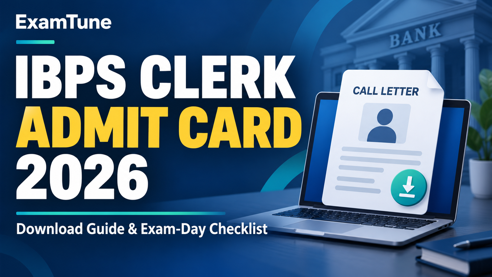 IBPS Clerk Admit Card 2026 download guide banner with a call letter illustration