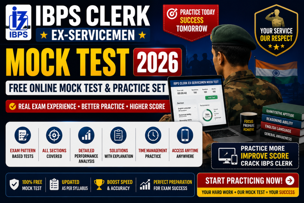 IBPS Clerk Ex-Servicemen Mock Test 2026 hero banner featuring free online mock tests, practice sets, exam pattern-based tests, performance analysis, and preparation tools for banking aspirants.