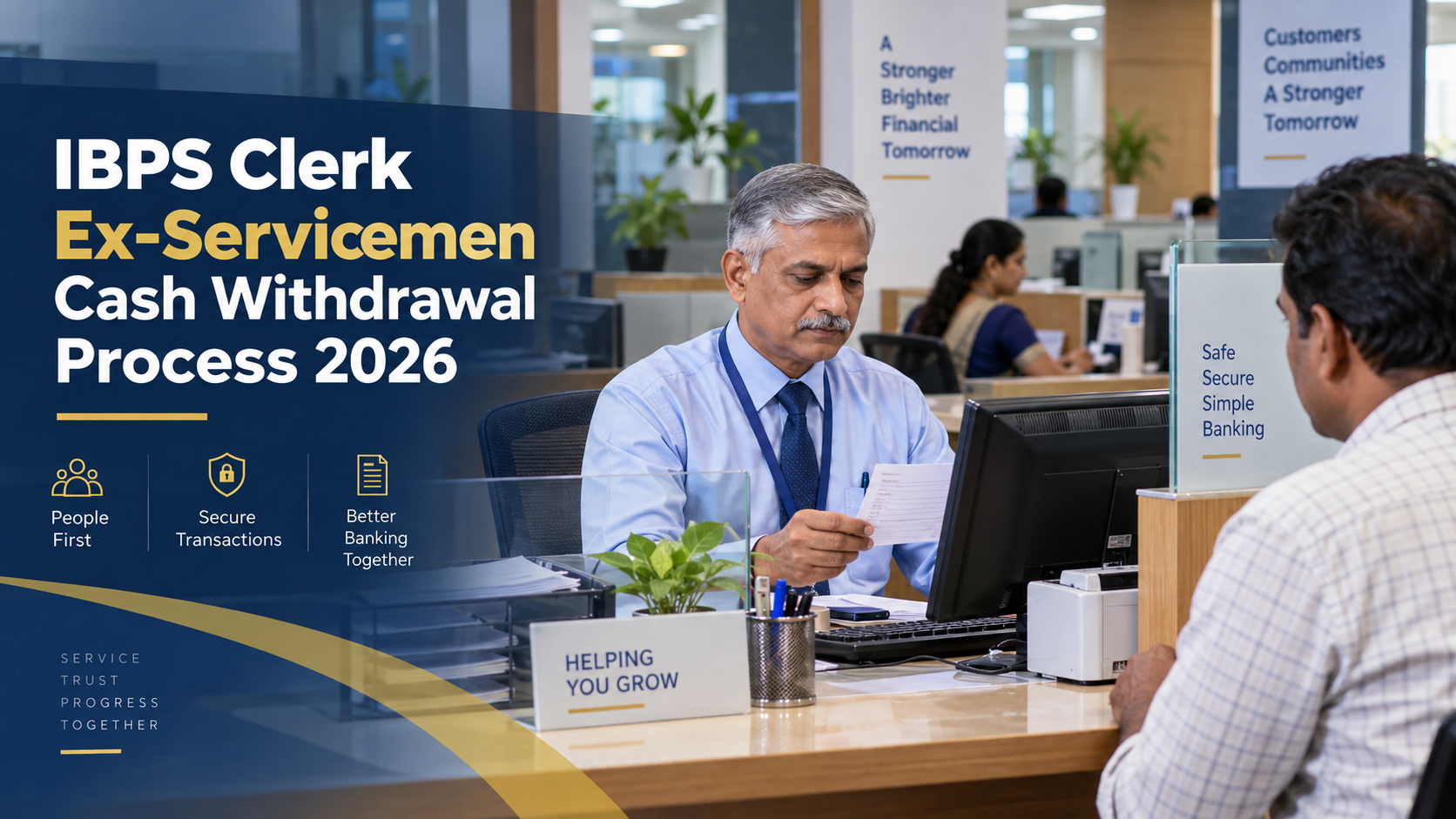 IBPS Clerk Ex-Servicemen Cash Withdrawal Process 2026