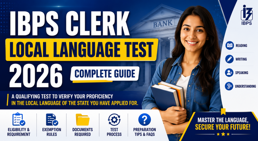 IBPS Clerk Local Language Test 2026 complete guide banner covering Language Proficiency Test (LPT), local language requirement, exemption rules, documents required, and preparation tips