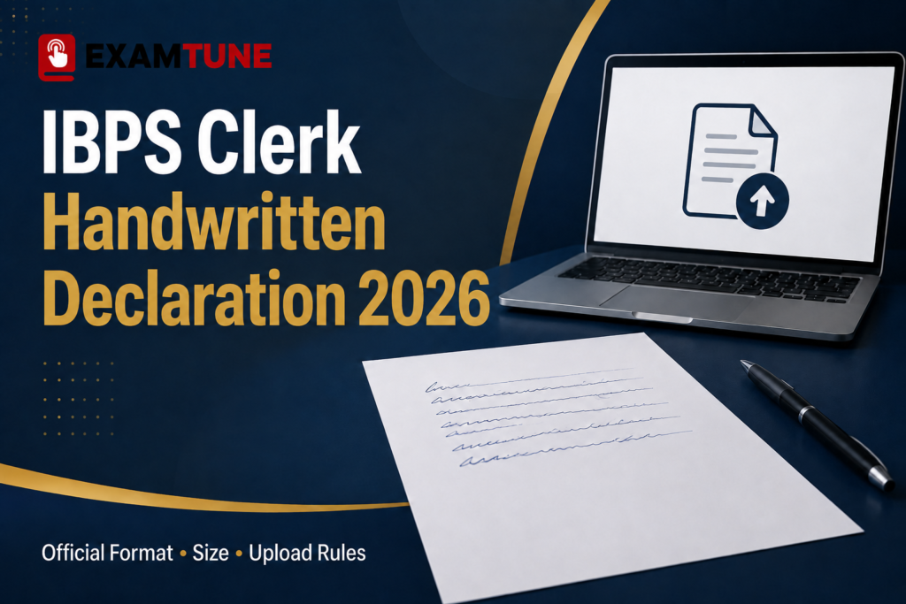IBPS Clerk Handwritten Declaration 2026 format, size and upload guide