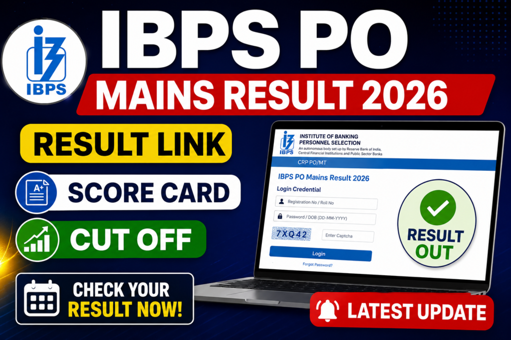 IBPS PO Mains Result 2026 result link score card cut off latest update