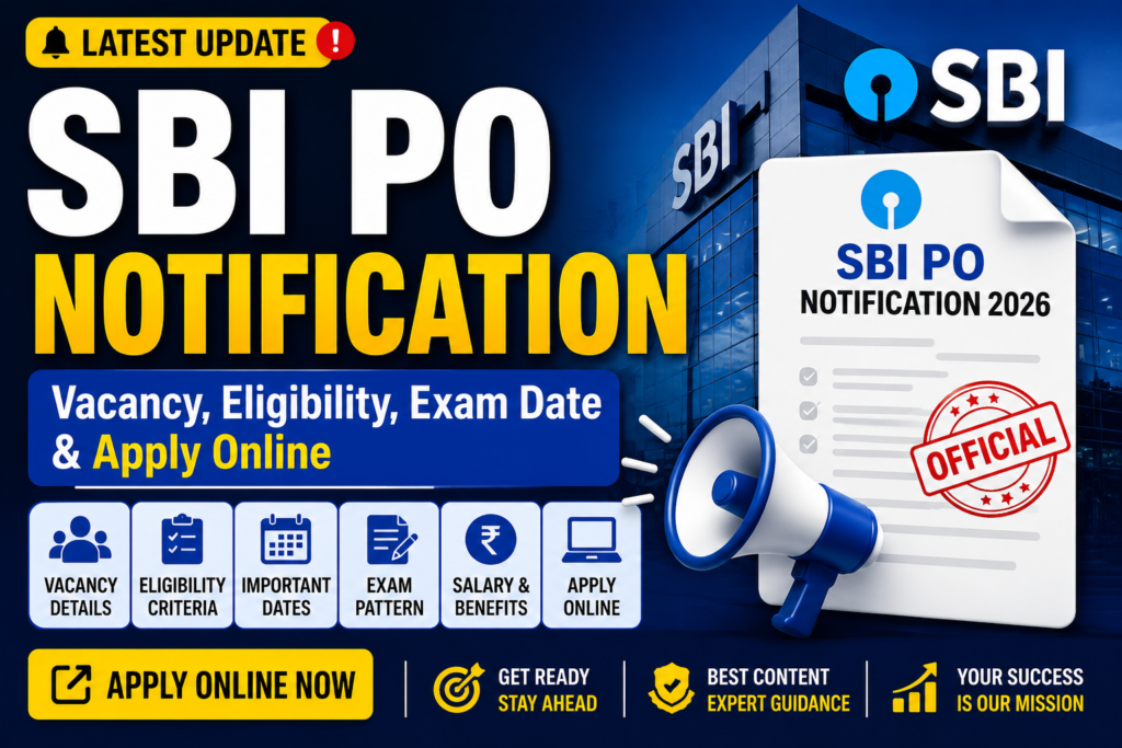 SBI PO Notification banner showing vacancy, eligibility, exam date, selection process, salary, and apply online details.
