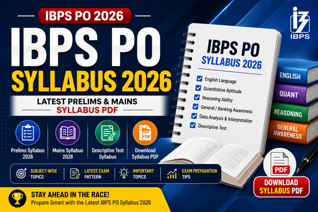 IBPS PO Syllabus 2026 hero banner featuring the latest Prelims & Mains syllabus, exam pattern, subject-wise topics, and PDF download.
