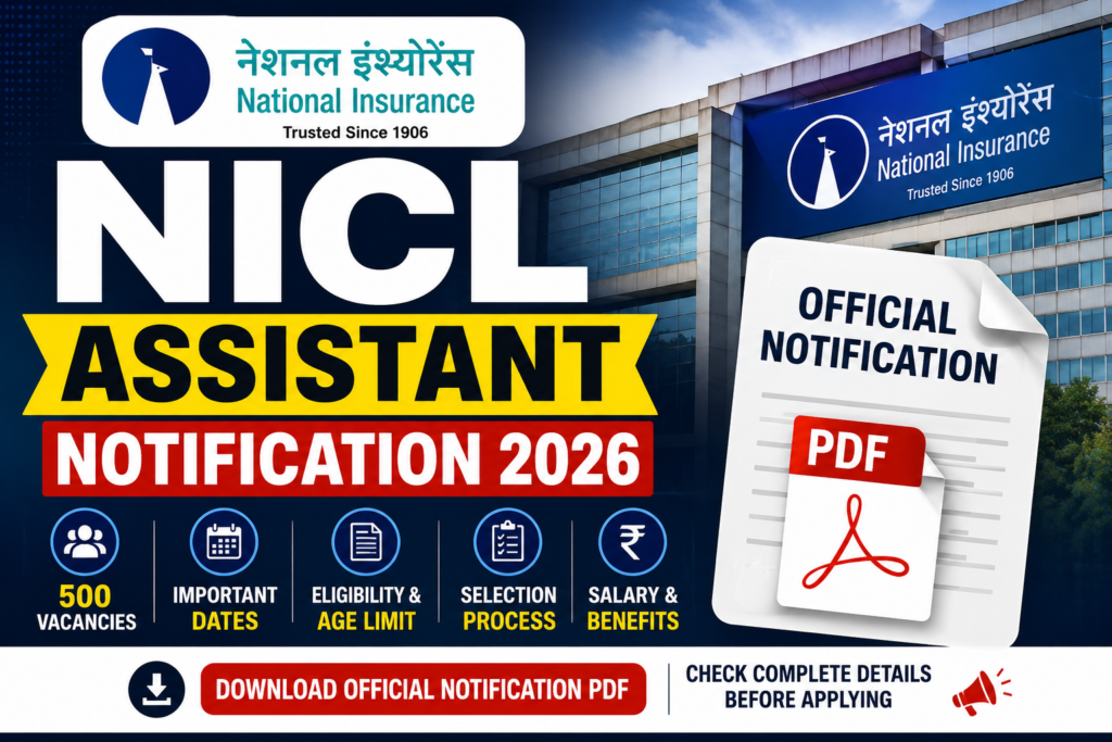 NICL Assistant Official Notification PDF 2026 banner showing notification download, eligibility, vacancy, exam pattern and recruitment details.