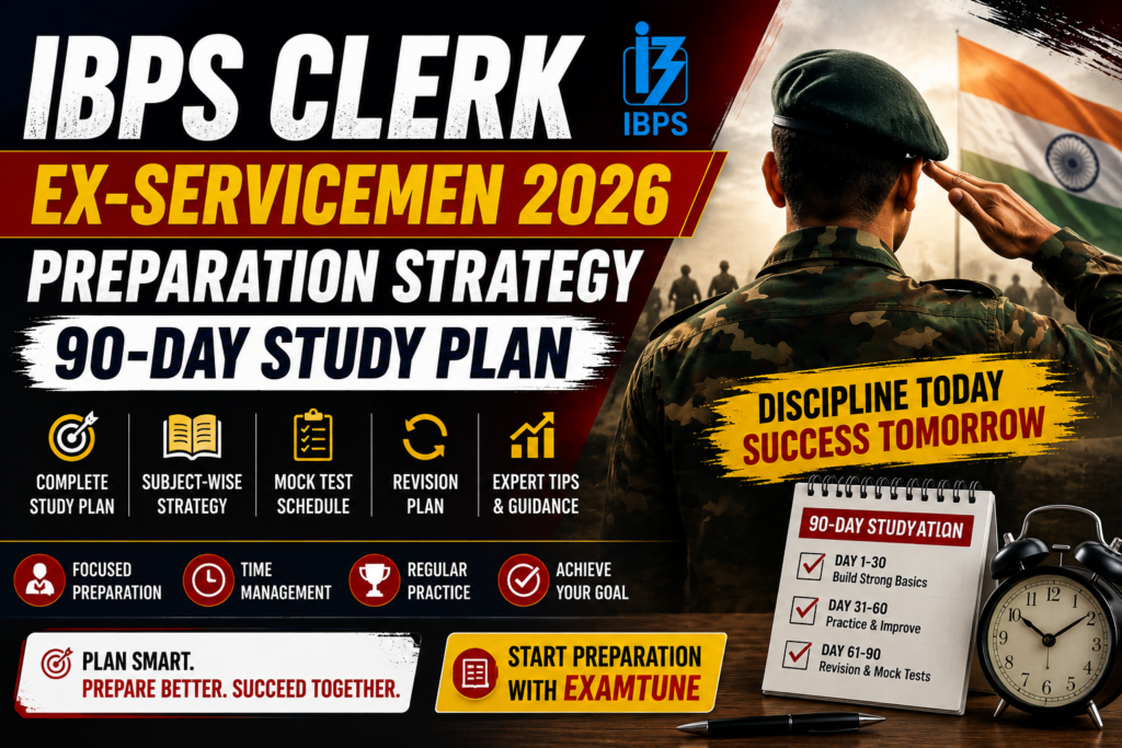 IBPS Clerk Ex-Servicemen Preparation Strategy hero banner featuring a 90-day study plan, subject-wise preparation, mock tests, revision strategy, and expert guidance for banking exam aspirants.