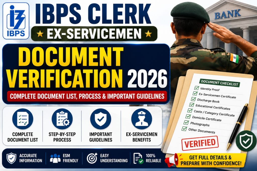 IBPS Clerk Ex-Servicemen Document Verification 2026 hero banner showing the complete document checklist, verification process, required certificates, and important guidelines for Ex-Servicemen candidates.