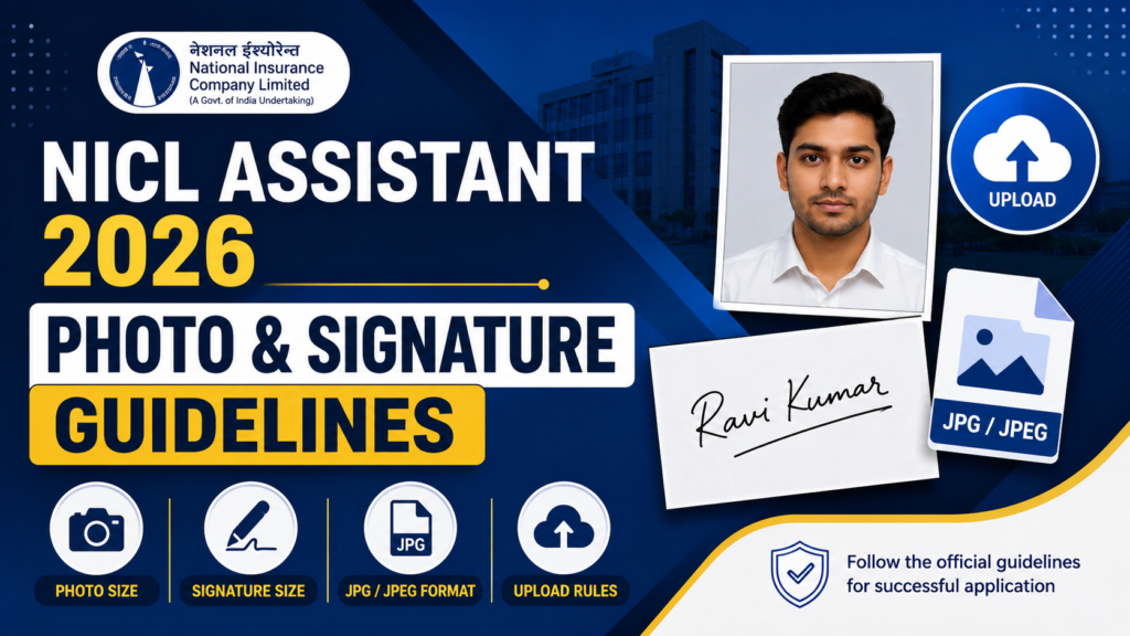 NICL Assistant Photo and Signature Guidelines 