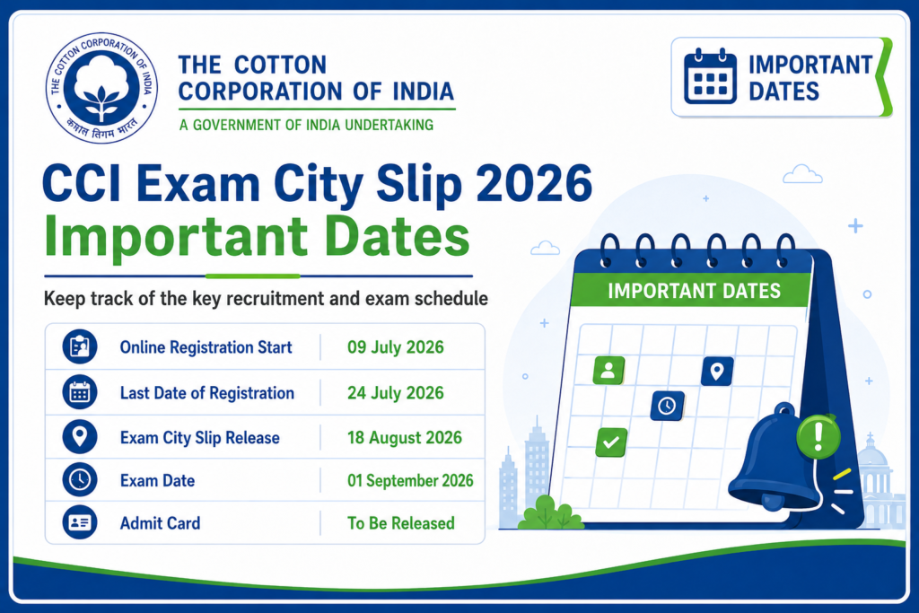 CCI Exam City Slip 2026 important dates and exam date 1 September 2026