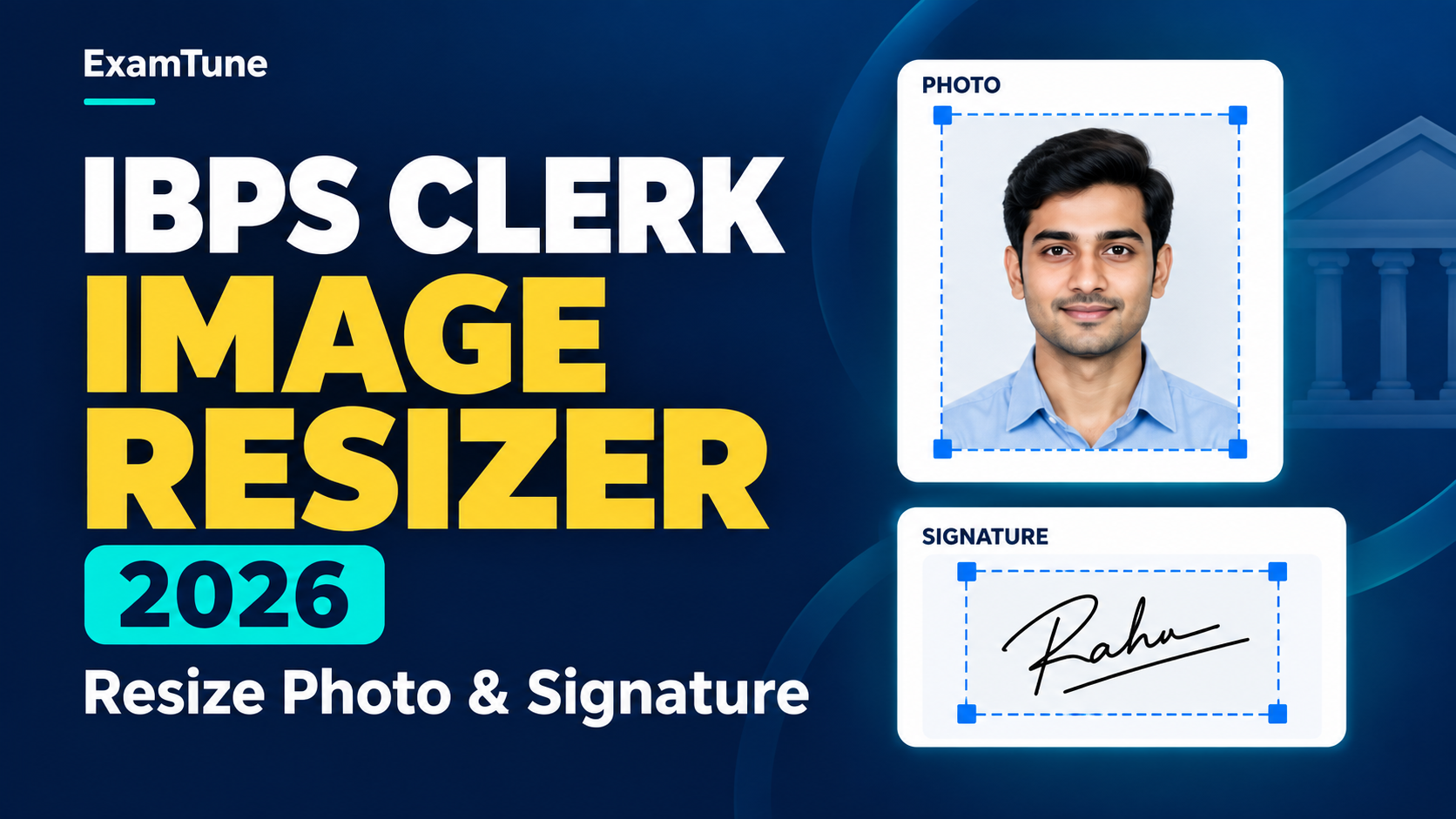 IBPS Clerk Image Resizer 2026 showing photo and signature resizing previews