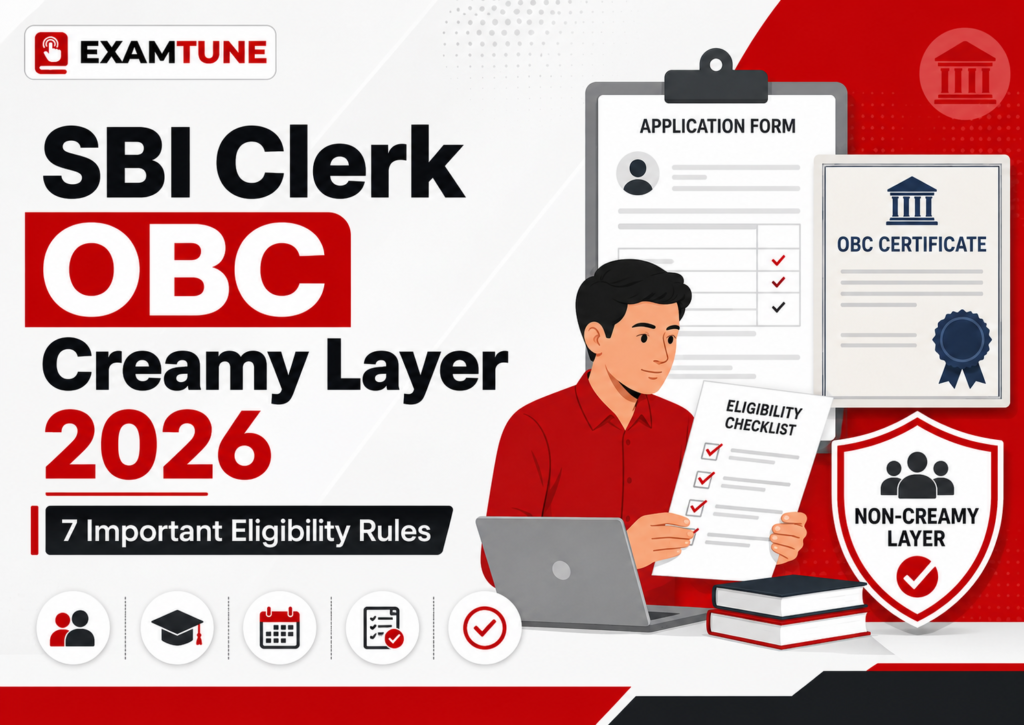SBI Clerk OBC Creamy Layer 2026 eligibility rules and OBC NCL certificate guide