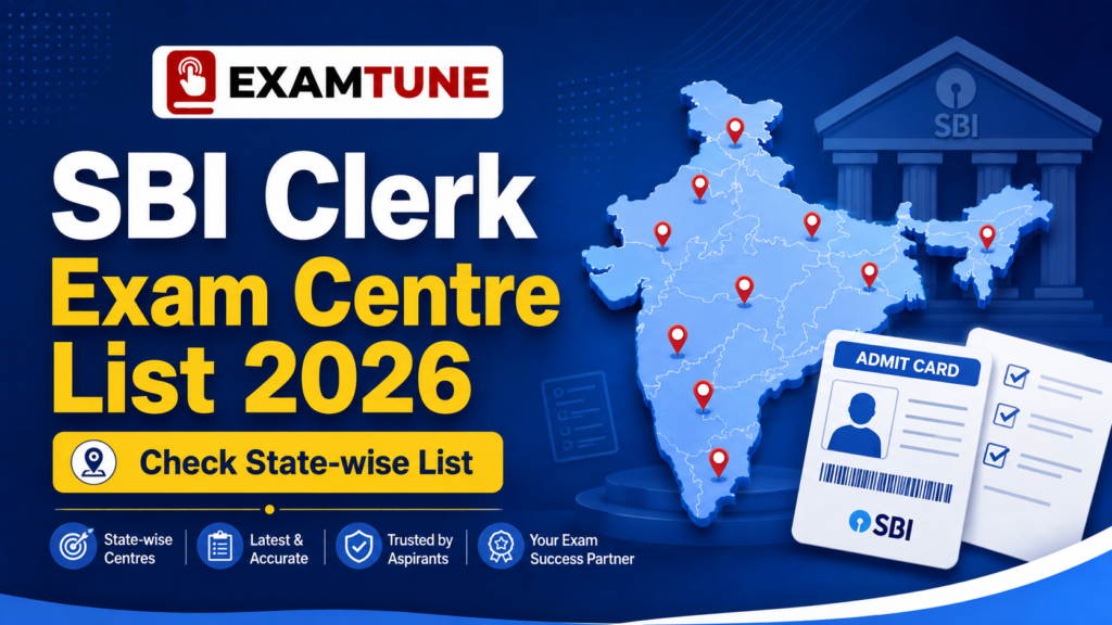 SBI Clerk Exam Centre List
