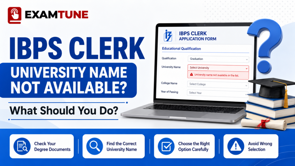 IBPS Clerk University Name Not Available in application form