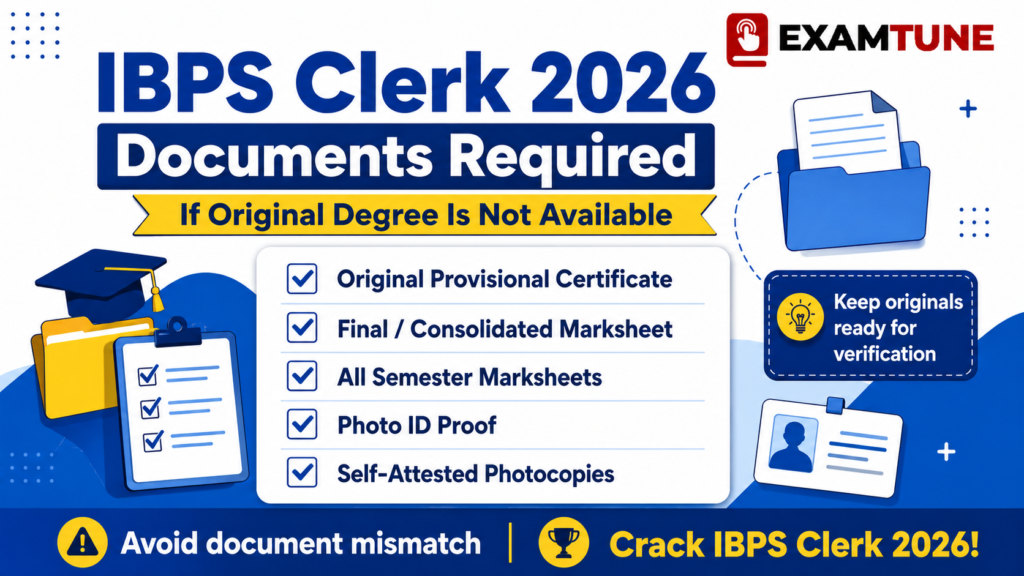 IBPS Clerk provisional certificate vs original degree validity comparison