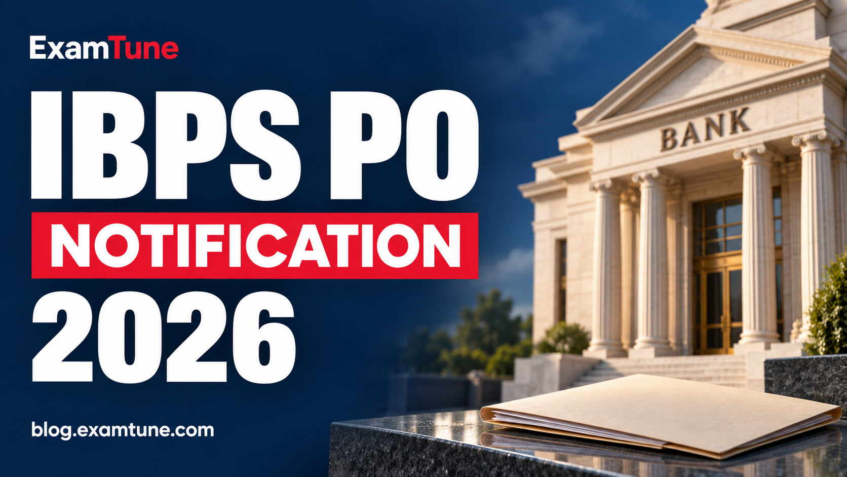 IBPS PO Notification 2026 banner featuring a bank building and document folder.