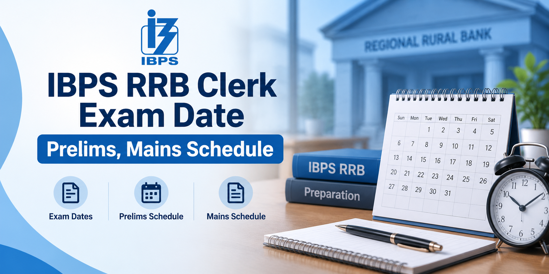 IBPS RRB Clerk Exam Date