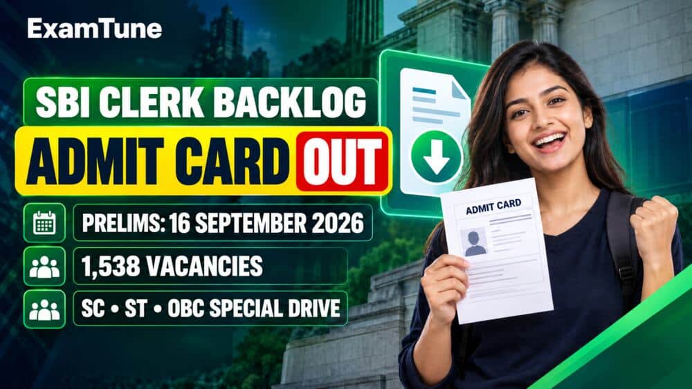 SBI Clerk Backlog Admit Card 2026 released for 1,538 vacancies